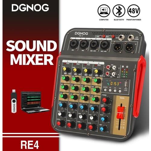 RE4 4-Channel Sound Mixer AUX Effec Console DJ Mixing 48V Phantom Power Bluetooth USB REC With XLR Output Audio Mixer DGNOG