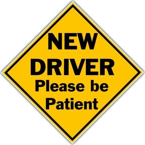 12.7CM*12.7CM New Driver Please Be Patient Funny PVC Decal Car Sticker