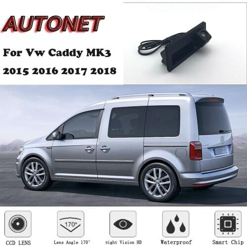 AUTONET Car Trunk Handle Camera For Volkswagen Vw Caddy MK3 2K 2015 2016 2017 2018 2019 Night Visioin Backup Rear View camera