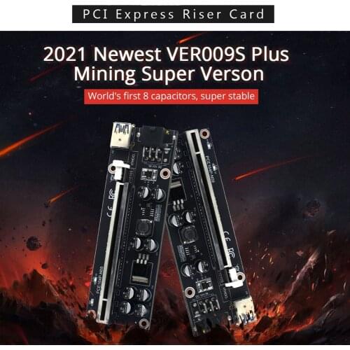PCIe Riser Ver 009S Plus PCI Express 1x to 16X Adapter Card PCI-E Extender for ETH BTC LTC Ethereum Bitcoin Litecoin Miner Minin