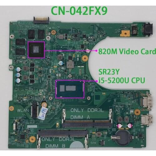 For Dell Inspiron 3558 42FX9 042FX9 CN-042FX9 14216-1 1XVKN i5-5200U N15V-GM-S-A2 Laptop Motherboard Mainboard Tested