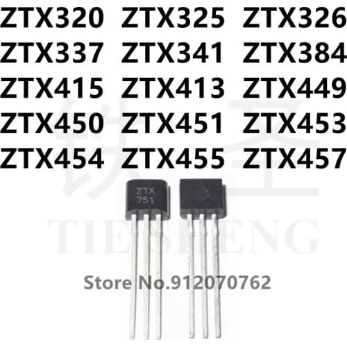10PCS ZTX320 ZTX325 ZTX326 ZTX337 ZTX341 ZTX384 ZTX415 ZTX413 ZTX449 ZTX450 ZTX451 ZTX453 ZTX454 ZTX455 ZTX457 TO-92S