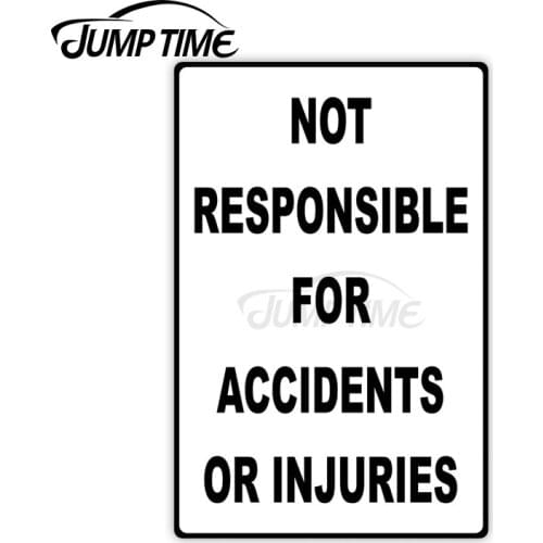 Jump Time 13cmx7.5cm Car Sticker Not Responsible For Accidents Or Injuries Decals Building Windshield Waterproof Car Accessories