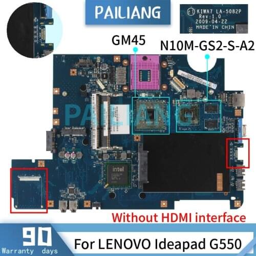 PAILIANG Laptop motherboard For LENOVO Ideapad G550 Mainboard LA-5082P GM45 N10M-GS2-S-A2 512M DDR3 TESTED