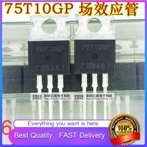 10Pcs/Lot New Original 75T10GP AP75T10GP Field Effect Transistor 100V65A TO-220 TILTA Good Quality