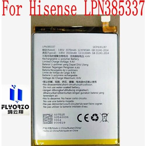 Original New High Quality 3510mAh LPN385337 Battery For Hisense LPN385337 Mobile Phone