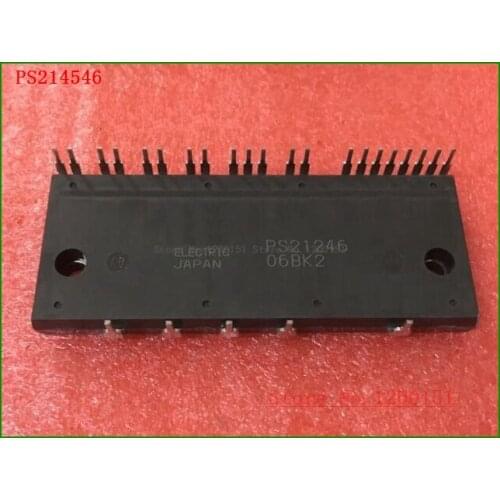PS21246 PS21246-E PS21255 PS21255-AE PS21255-E PS21255-EP PS21445 PS21445-E PS21454-E PS21246 MODULES