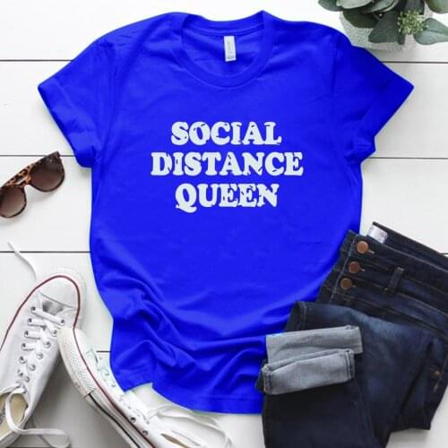 Social Distance Queen Print Tshirts Women Social Distancing Stay At Home Summer Short Sleeve Shirts 2020 Funny TShirt Femme