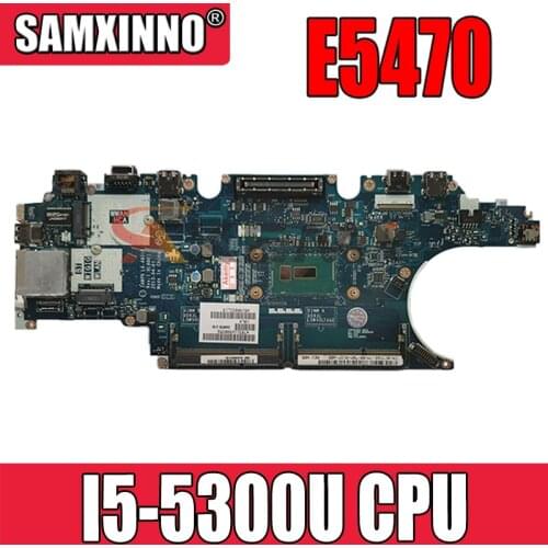 Akemy For Dell Latitude E5470 Laptop Motherboard With SR23X I5-5300U CPU CN-0C7K68 0C7K68 C7K68 ZAM70 LA-A901P REV:1.0(A00)