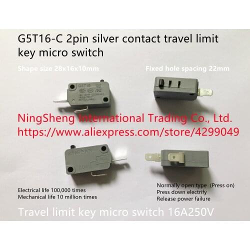 Original new 100% import G5T16-C 2pin open silver contact travel limit key micro switch 16A250V