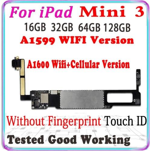 A1599 / A1600 mainboard For iPad MINI 3 Motherboard Unlocked For MINI 3 Logic Board Without Touch ID With Chips tested good work