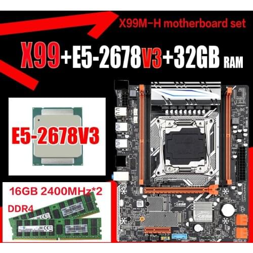 X99 motherboard set with Xeon E5 2678 V3 LGA2011-3 CPU 2pcs X16GB =32GB 2400MHz DDR4 memory NEME M.2 and WIFI interfaces