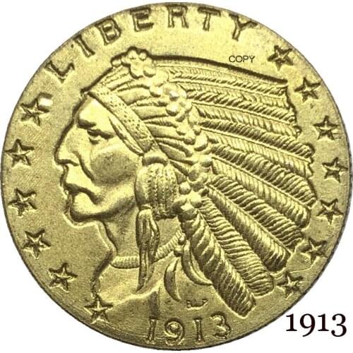 United States Of America 1913 2½ Dollars Indian Head Quarter Eagle USA Liberty 2.5 USD God We Trust Gold Copy Coin Brass Metal