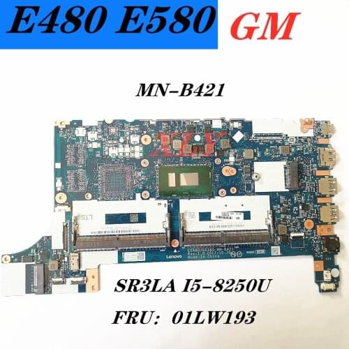 For Lenovo ThinkPad E480 E580 notebook computer MN-B421 discrete graphics motherboard i7-8550CPU RX550 GPU DDR4 FRU: 01LW210 shi