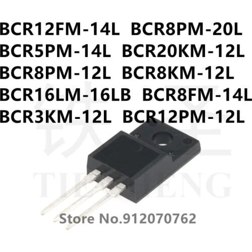 10PCS BCR12FM-14L BCR8PM-20L BCR5PM-14L BCR20KM-12L BCR8PM-12L BCR8KM-12L BCR16LM-16LB BCR8FM-14L BCR3KM-12L BCR12PM-12L