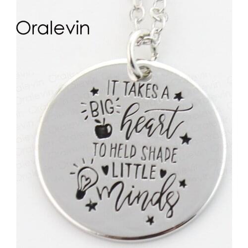Wholesale IT TAKES A BIG HEART TO HELP SHAPE LITTLE MINDS Engraved Pendant Necklace Gift for Teacher Jewelry,10Pcs/Lot, #LN323