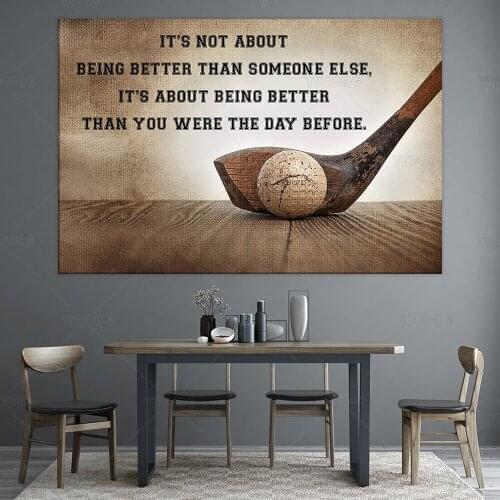 Golf Poster Its Not About Being Better Than Someone Else Horizontal Poster Vintage Retro Art Picture Home Wall Decor Frame