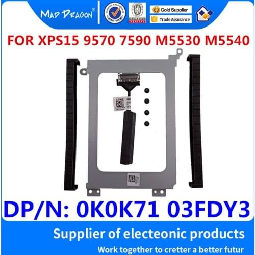 Hard Drive Bracket Caddy HDD Disk Drive cable for Dell Precision 5530 5540 M5530 M5540 XPS15 9570 7590 0K0K71 K0K71 03FDY3 3FDY3