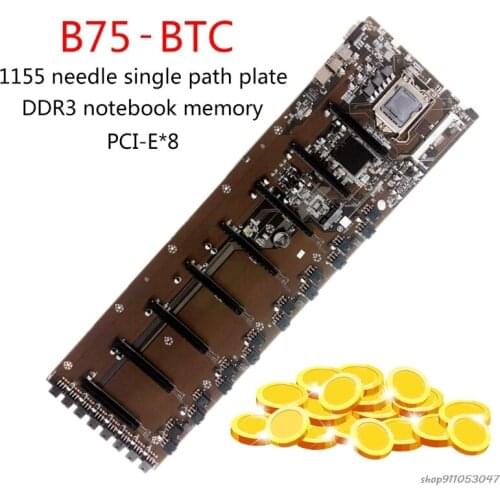 Mining BTC B75-BTC 8PCI-E Desktop Motherboard B75 BTC Mining Mainboard A19 21 Wholesales