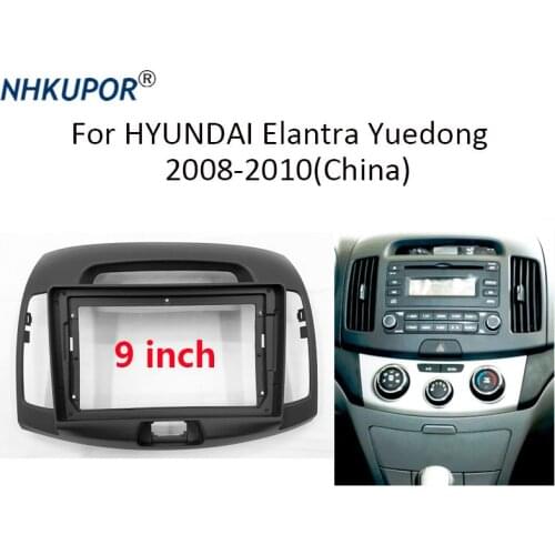 9 Inch No Gap Car Radio Fascia For HYUNDAI Elantra Yuedong 2008-2010(China) Auto Stereo CD/DVD Dash Panel Frame Kit