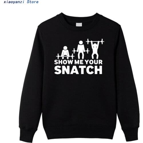 Show Me Your Snatch Funny Printed sweatshirts Men Casual unisex boys hoodies Brand Clothing pullovers Camiseta Masculina