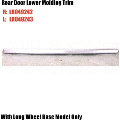 ROLLSROVER Silver Rear Door Molding Trim For Range Rover Long Wheel Base 2014-2017 LWB OEM LR049243 LR049242