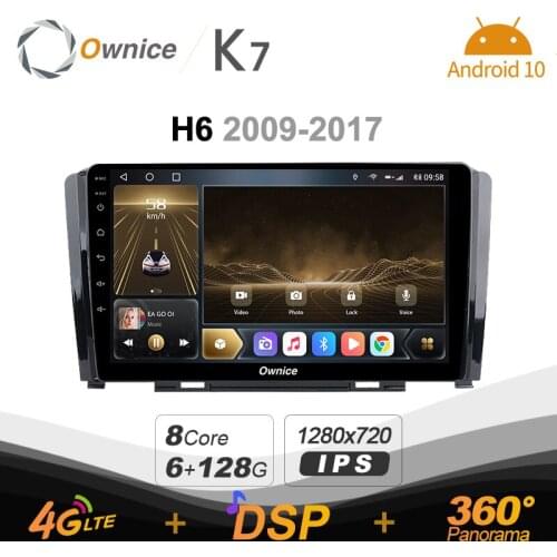 Ownice K7 6G+128G Car Radio for Great Wall H6 2009 - 2017 android 10.0 BT 5.0 support Atmosphere Lamp 360 4G LTE 1280*720