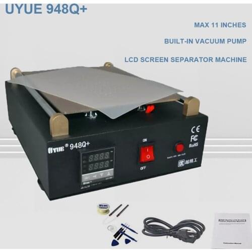 Max 11 inches Built-in Vacuum Pump Mobile phone LCD Screen Separator Machine Glass Touch Screen Refurbished Uyue 948Q