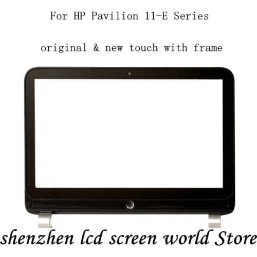 Original & new For HP Pavilion TouchSmart 11-E Series 11-e100sp 11-e010nr 11-e102sa 11-E004A Touch Screen Digitizer with Frame