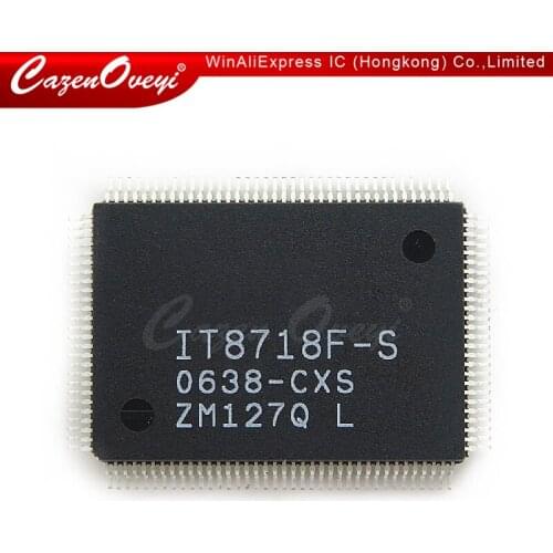 5pcs/lot 100% New IT8718F-S IT8718F S LXS HXS CXS EXA GXS EXS QFP-128 Chipset