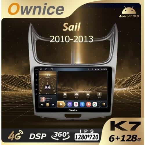 K7 Ownice Android 10.0 6G 128G Car Radio Stereo 360 Panorama for Chevrolet Sail 2010 - 2013 Auto unit DSP 4G LTE Quick Charge