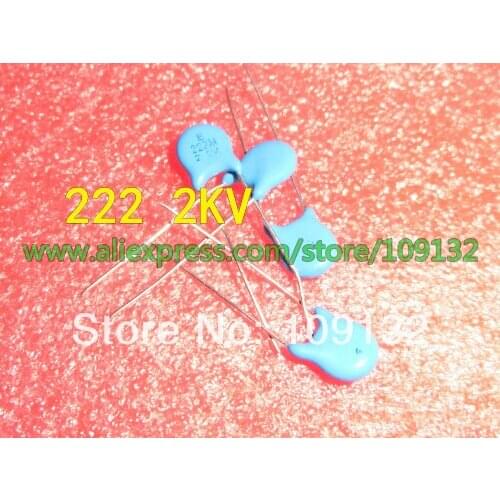 60PCS/LOT 222 2KV 2.2NF CERAMIC CAPACITOR new products and ROHS IN STOCK