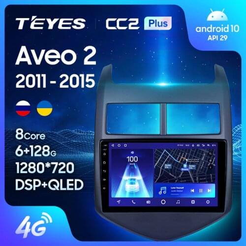 TEYES CC2L CC2 Plus For Chevrolet Aveo 2 2011 - 2015 Car Radio Multimedia Video Player Navigation GPS Android No 2din 2 din dvd