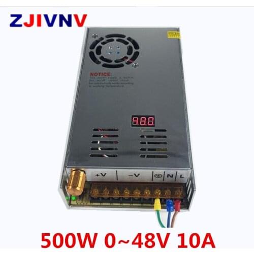 500W 0~48V 10A switching power supply AC-DC For Electronics Led Strip Display Digital voltage 0-48vdc full range adjustable