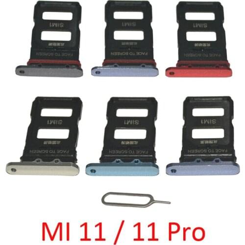 For Xiaomi Mi 11 Pro Sim Reader Original New Phone Nano SIM Micro SD Card Slot Holder Adapter Black Red Blue MI 11 With Pin
