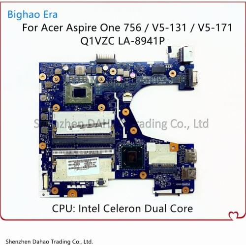 For Acer Aspire One 756 V5-131 V5-171 Laptop Motherboard Q1VZC LA-8941P MB With Intel Celeron Dual Core CPU 100% Fully Tested
