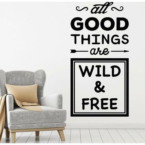 All Good Things Vinyl Wall Decal Inspiring Words Quote Wild And Free Wall Decal Mural Home Decoration Kids Room Bedroom Decor