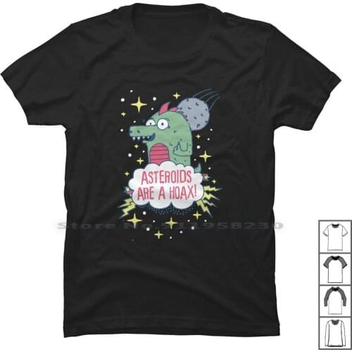 Asteroids Are A Hoax T Shirt 100% Cotton Steroids Cartoon Gamers Movie Gamer Hoax Game Ast St Ny Me