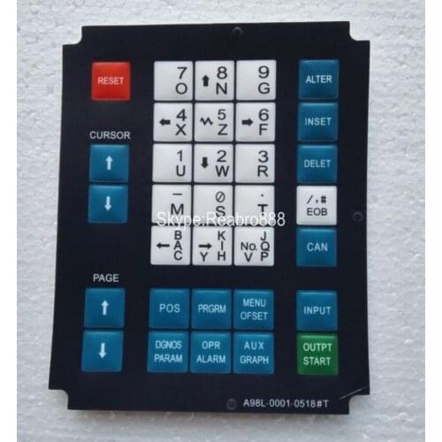 A98L-0001-0518#T CNC HMI Membrane Keypad buttons for Fanuc Machine Operator Panel