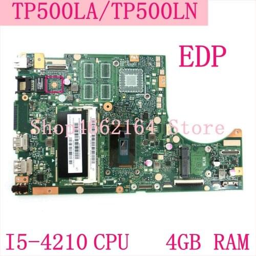 TP500LA Motherboard I5-4210 CPU 4GB RAM For ASUS TP500LN TP500LD TP500L TP500 Laptop motherboard TP500LA Mainboard 100% test OK