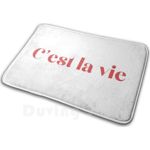 C'Est La Vie - ThatS Life Mat Rug Carpet Anti-Slip Floor Mats Bedroom Its Life French French Words Paris France Thats Life Fun