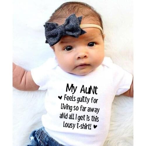 My Aunt Feels Guilty Baby Bodysuit Infant Jumpsuit Short Sleeve Baby Boys Girls Clothes Newborn Baby Clothing