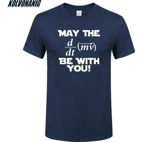 May The Be With You Novelty Creative Funny Printed T Shirt Mens Summer 2019 New Short Sleeve O Neck Cotton Men Geek T-Shirt Top