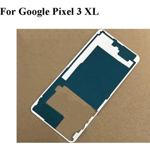 2PCS For Google Pixel 3 XL 3XL Back Battery cover Rear door Bezel 3M Glue Double Sided Adhesive Sticker Tape Repair Pixel3 XL