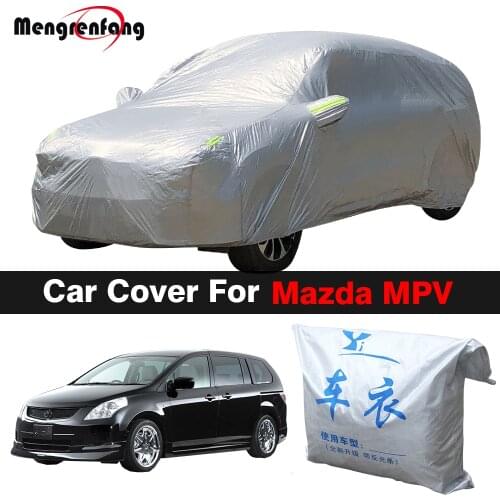Full Car Cover Outdoor Indoor Anti-UV Sun Shade Rain Snow Dust Resistant Cover For Mazda MPV