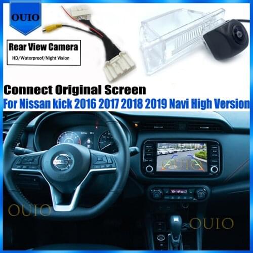 Reverse Back Up Parking Camera For Nissan kick 2016 2017 2018 2019 Navi High Version Original Screen Video Input Rear Camera
