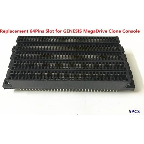 Replacement 64Pins Slot for GENESIS MegaDrive Clone Console