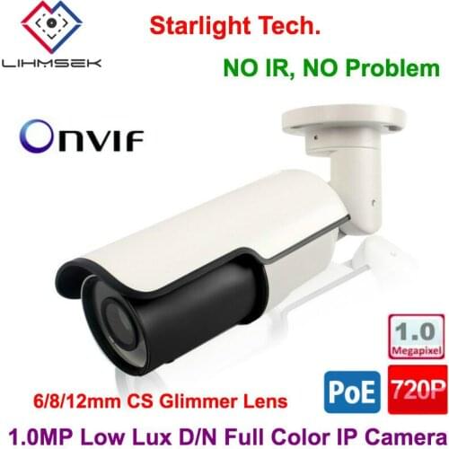 Lihmsek Outdoor IP Camera Starlight Technology Image color full day with optional 6/8/12mm Glimmer Lens 1 Megapixel 720P HD IPC