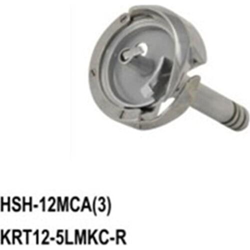 Sewing machine shuttle hook HSH-12MCA(3) KRT12-5LMKC-R for MITSUBISHI LT2-2250-B1T PLY-7182 PLY-7202 HIGHLEAD SICAMA shuttle