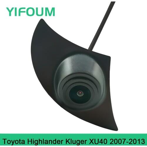 YIFOUM HD Car Front View Parking Night Vision Positive Waterproof Logo Camera For Toyota Highlander Kluger XU40 2007-2013